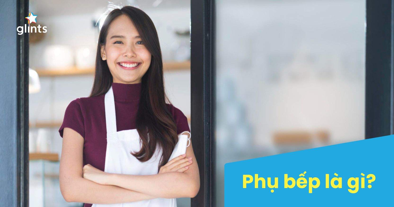 Phụ Bếp Là Gì? Công Việc Cụ Thể Và Triển Vọng Nghề Nghiệp