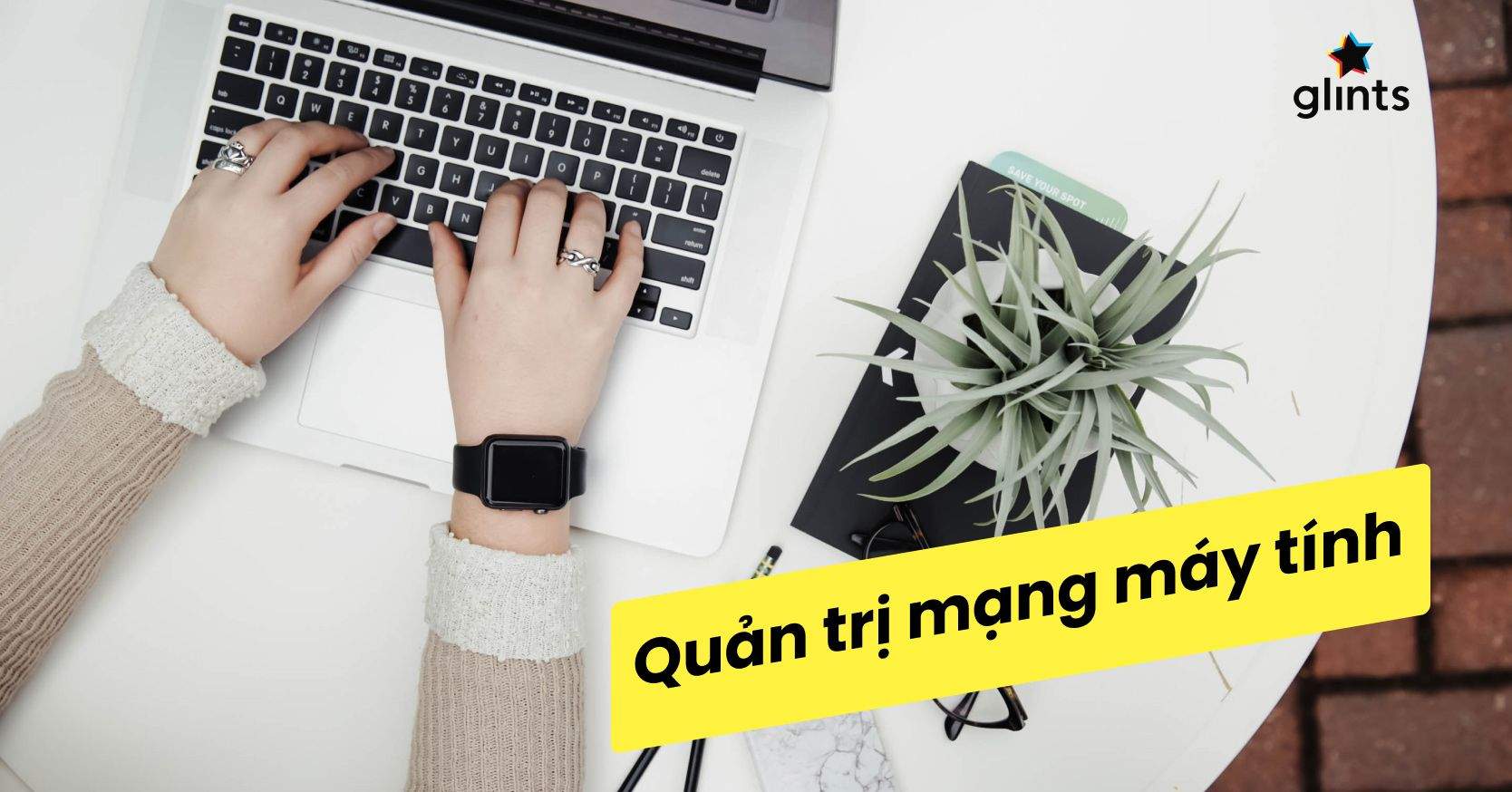 Quản Trị Mạng Máy Tính Là Gì? Làm Sao Để Theo Đuổi Sự Nghiệp Quản Trị Mạng Máy Tính?