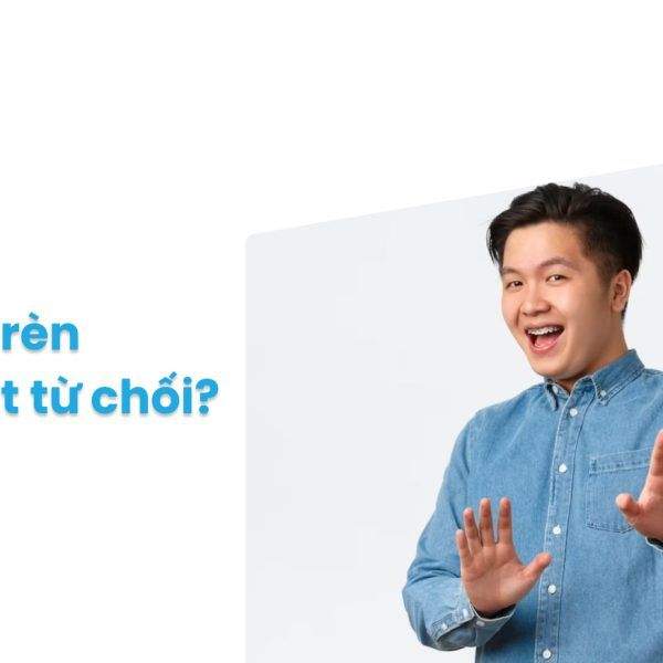 Rèn Luyện Nghệ Thuật Từ Chối: Từ Chối Cũng Là Một Kỹ Năng Cốt Yếu
