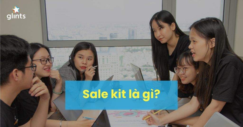 Sale Kit Là Gì? Các Yếu Tố Tạo Nên Một Bộ Sale Kit Hiệu Quả 3 sale kit la gi cac yeu to tao nen mot bo sale kit hieu qua 65c8b1b1c2c81