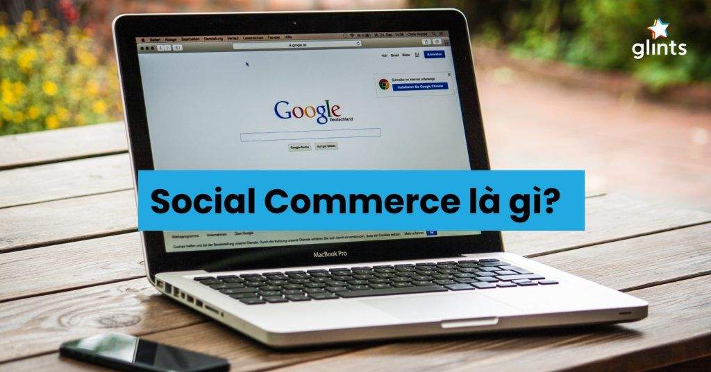 social commerce la gi y nghia cua social commerce trong doi song 65c95c2179f3f