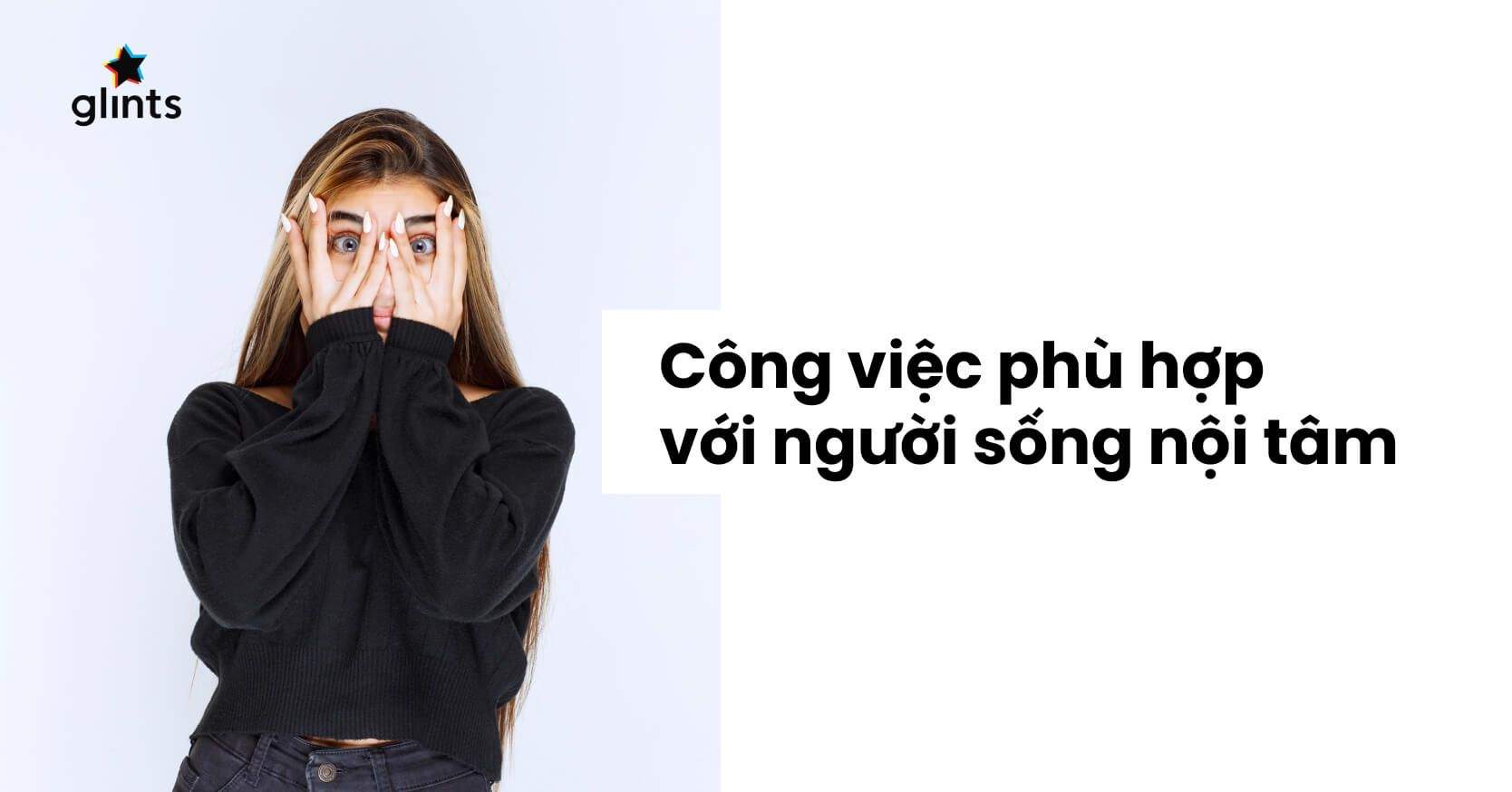 Sống Nội Tâm Là Gì? Lời Khuyên Cho Người Sống Nội Tâm Để Thành Công