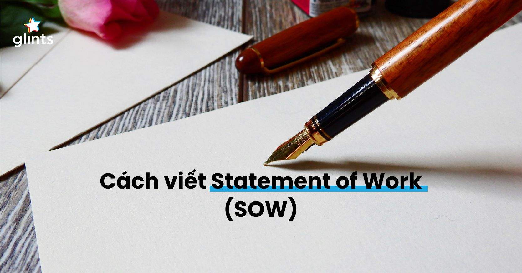 SOW Là Gì? Statement of Work Và Scope of Work Có Phải Là Một?