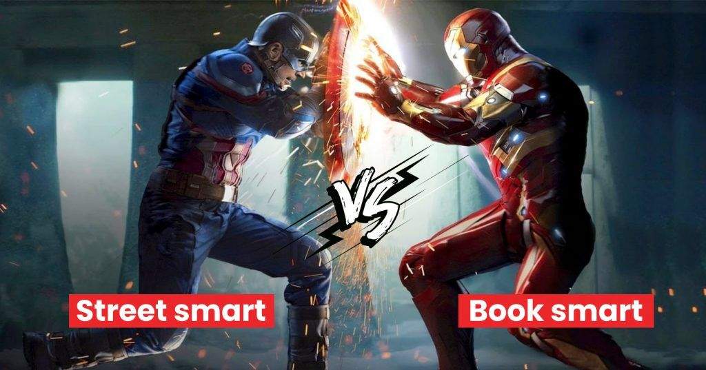 Street Smart Là Gì? Trí Thông Minh Đường Phố Trong Thế Giới Hiện Đại 7 street smart book smart