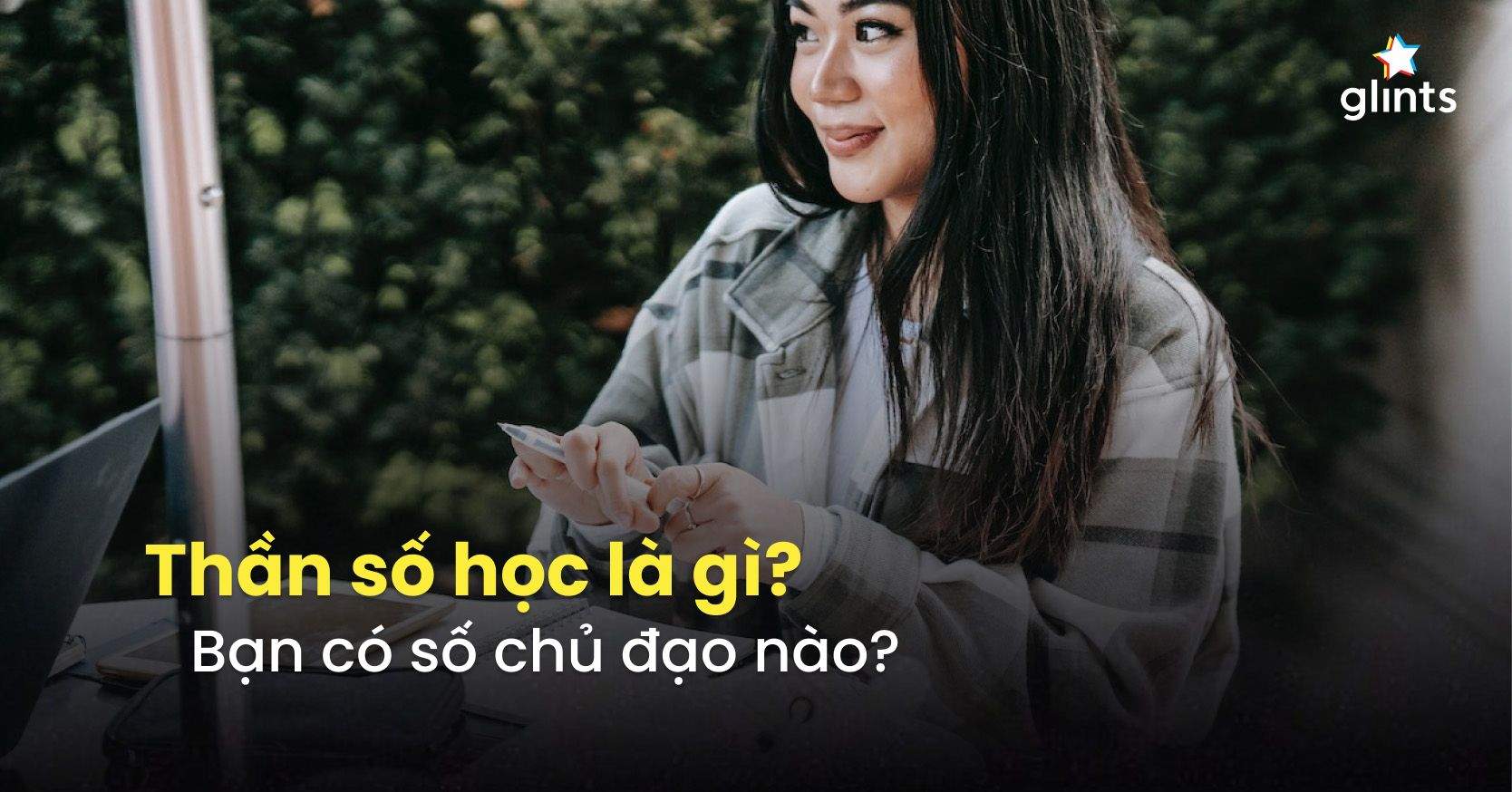 Thần Số Học Là Gì? Tra Cứu Thần Số Học Để Tìm Ra Sự Nghiệp Lý Tưởng