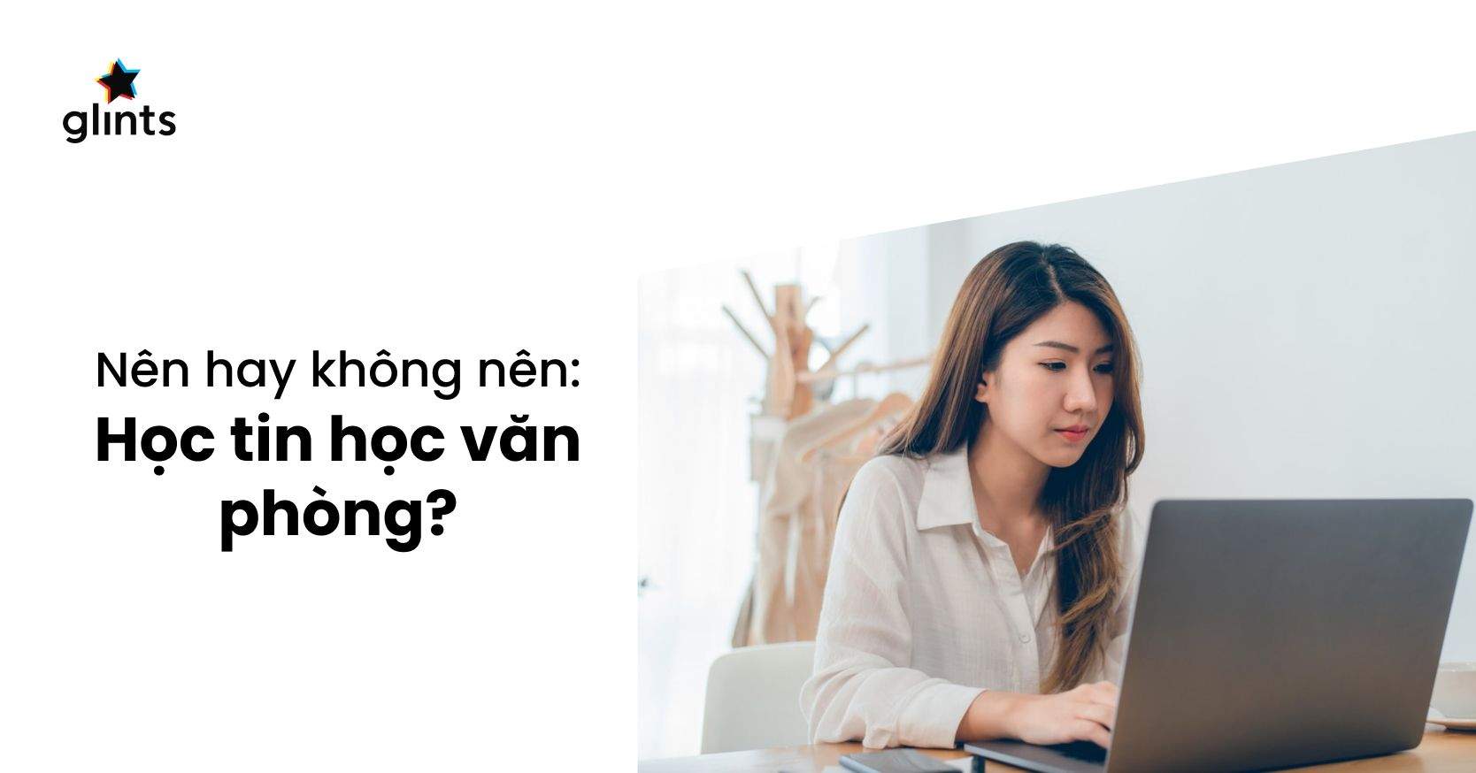 Tin Học Văn Phòng Là Gì? Vai Trò Của Tin Học Văn Phòng Kỷ Nguyên 4.0