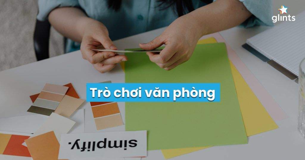 Top 10 Trò Chơi Văn Phòng Vui Nhộn Kết Tình Đồng Nghiệp 1 top 10 tro choi van phong vui nhon ket tinh dong nghiep 65c7b3d627fdc