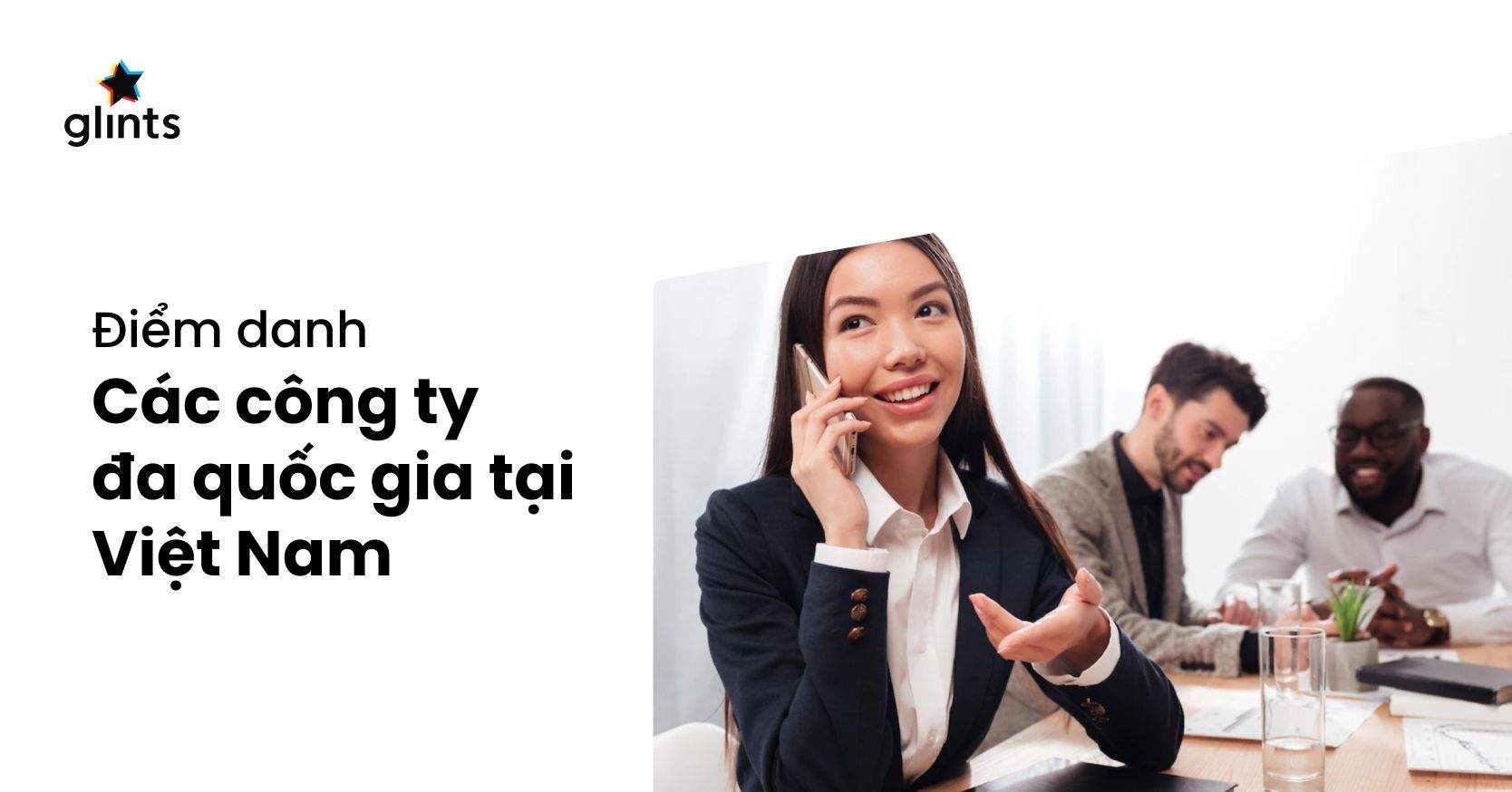 Top 9 Các Công Ty Đa Quốc Gia Tại Việt Nam