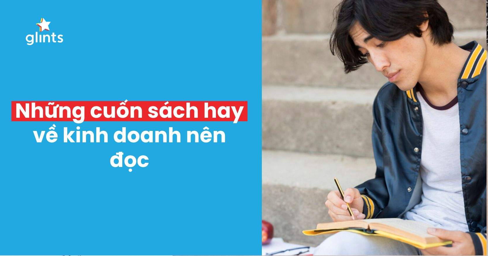 Top 9 Những Cuốn Sách Hay Về Kinh Doanh Bạn Nên Đọc