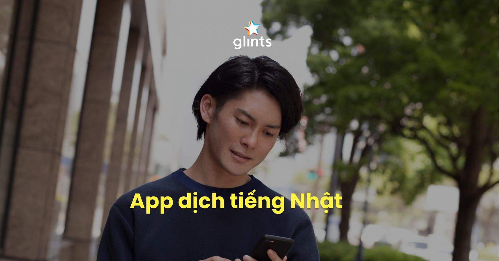 Top Các Công Cụ Dịch Tiếng Nhật Sang Tiếng Việt Hiệu Quả Nhất