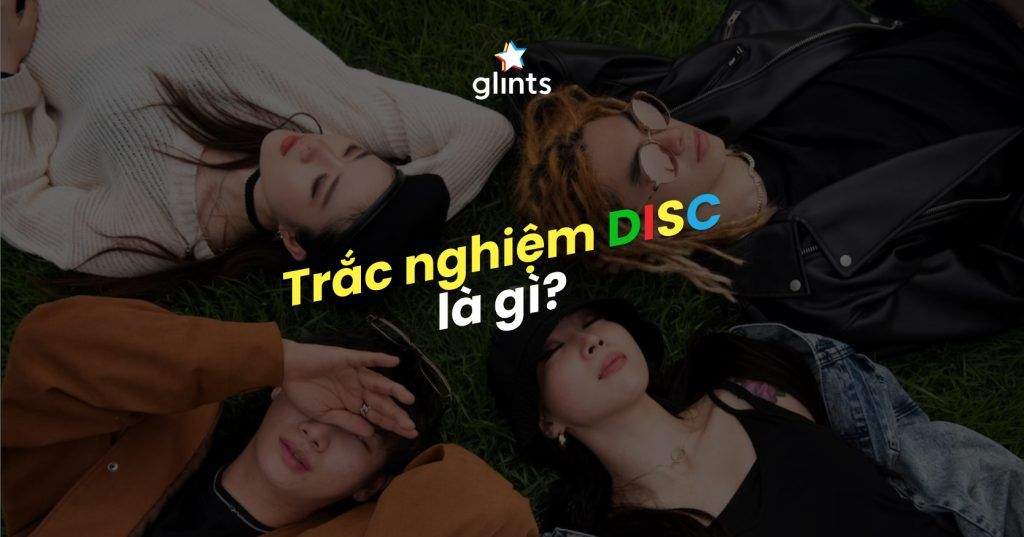 trac nghiem tinh cach disc la gi ban thuoc kieu tinh cach nao 65c826e9d8100