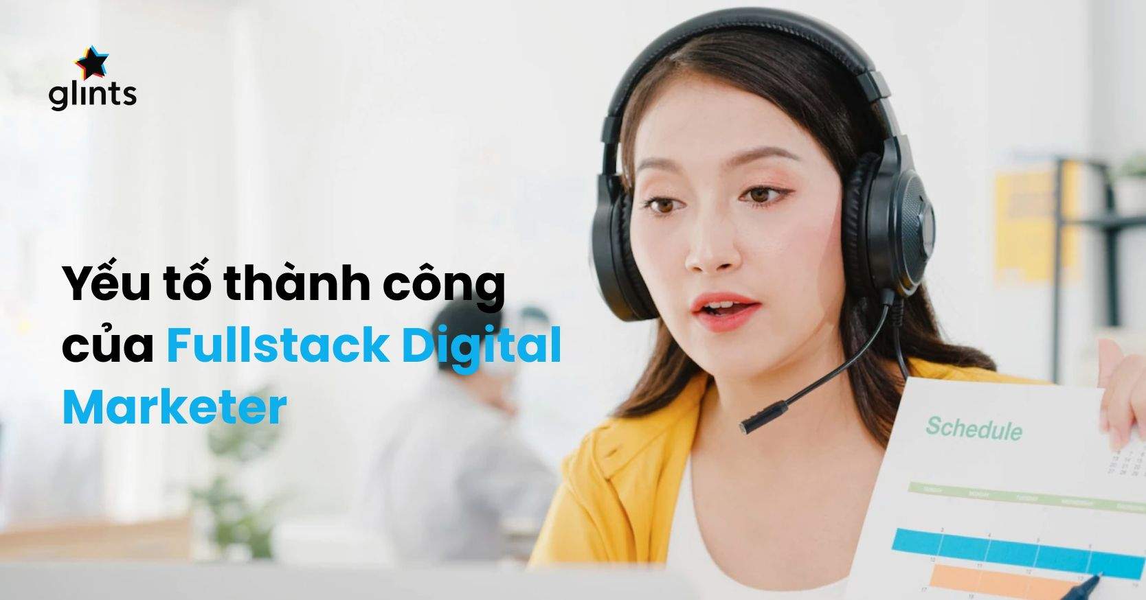 Trở Thành Full Stack Digital Marketer Cần Những Yếu Tố Nào?