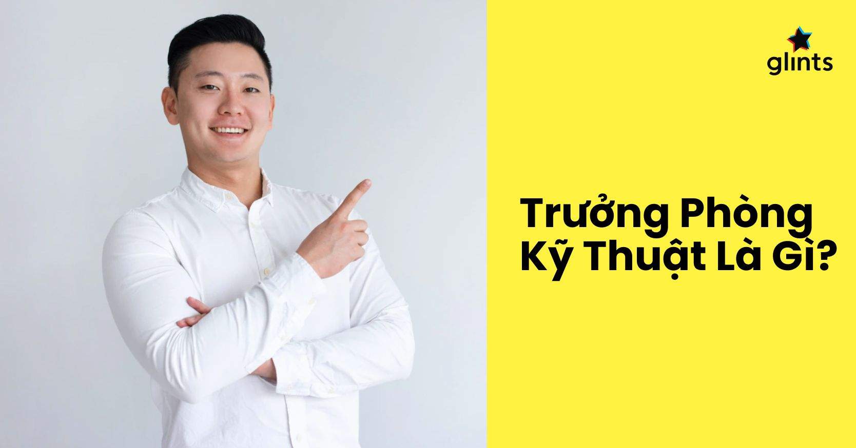 Trưởng Phòng Kỹ Thuật Là Gì? Bản Mô Tả Công Việc Trưởng Phòng Kỹ Thuật