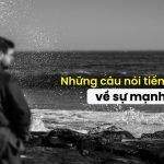 “Xốc Lại Tinh Thần” Với BST Câu Nói Tiếng Anh Hay Về Sự Mạnh Mẽ, Lạc Quan