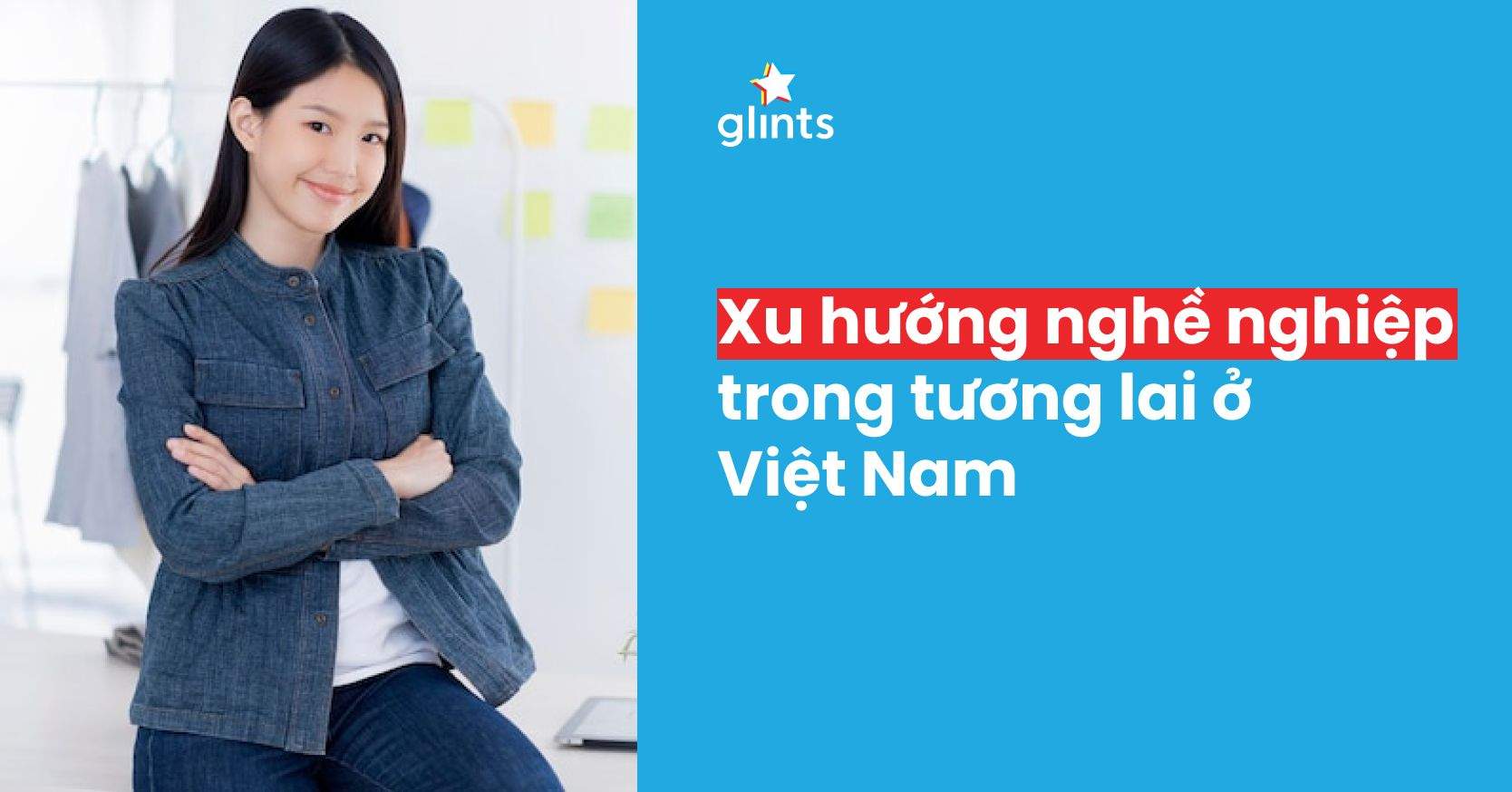 Xu Hướng Nghề Nghiệp Trong Tương Lai Ở Việt Nam